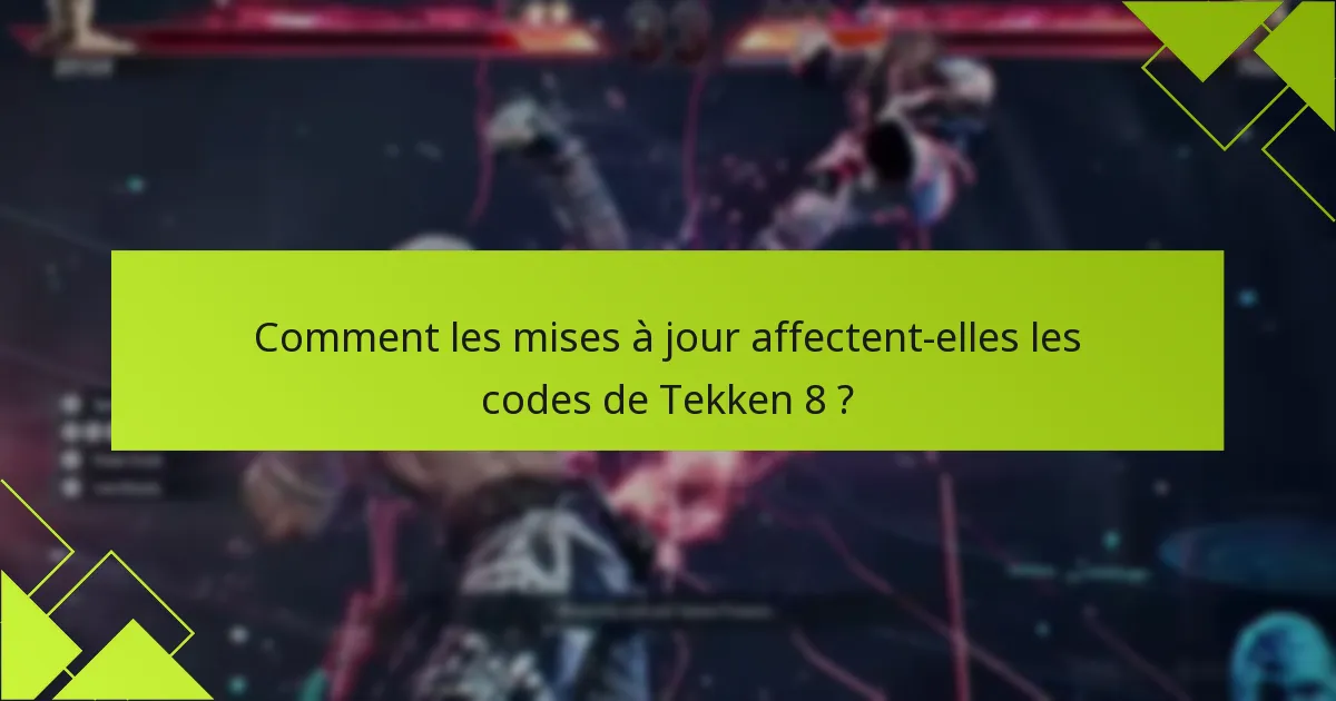 Comment suivre l’utilisation des codes de Tekken 8 ?